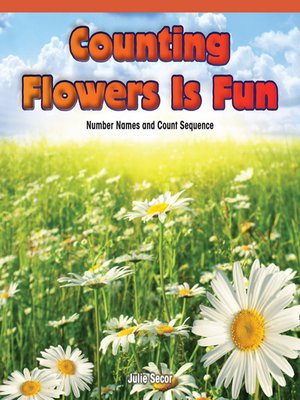 cover image of Counting Flowers Is Fun